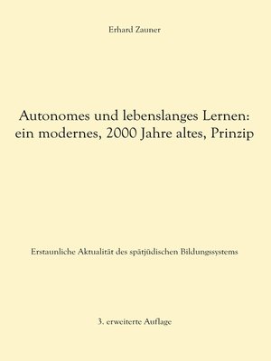 cover image of Autonomes und lebenslanges Lernen--ein modernes, 2000 Jahre altes, Prinzip